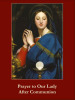 Prayer to Our Lady After Communion Holy Card